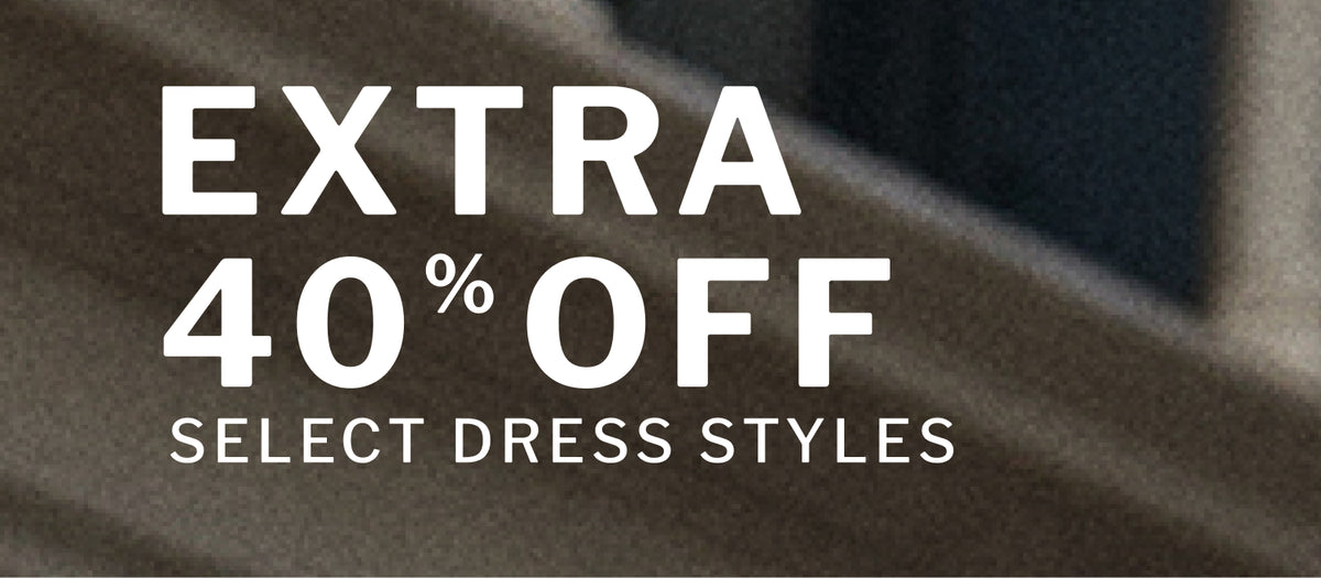 Promotional graphic with large white text reading 'EXTRA 40% OFF' and smaller text 'SELECT DRESS STYLES' over a close-up of dark textured fabric.